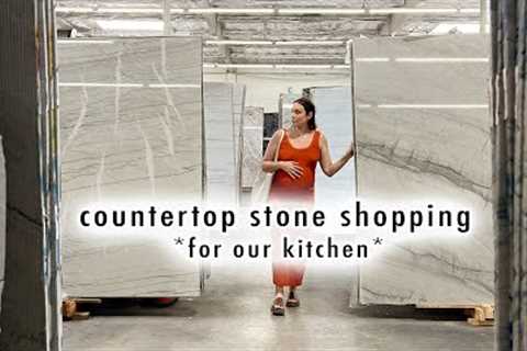 kitchen countertop stone shopping *I’ve never seen a stone this beautiful*