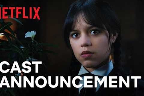 Wednesday: Season 2 | Cast Reveal | Netflix