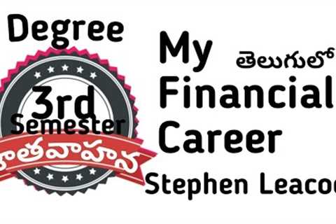 my financial career by stephen leacock in telugu,nancial career by stephen leacock