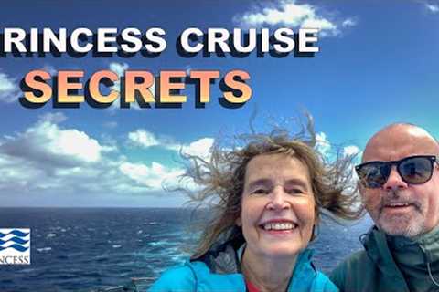 Princess Cruise Secrets - You Need To Know Before Cruising