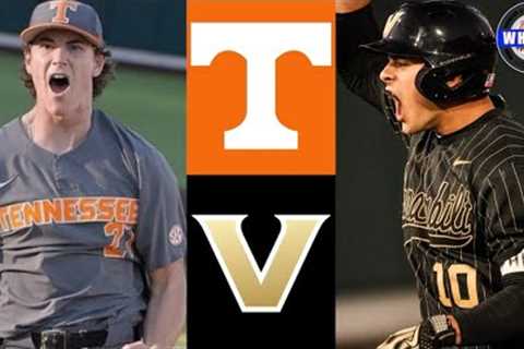 #1 Tennessee vs Vanderbilt Highlights | 2024 College Baseball Highlights