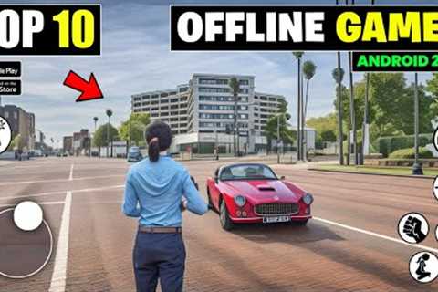 Top 10 Offline Games For Android | Best Offline Games For Android in 2024