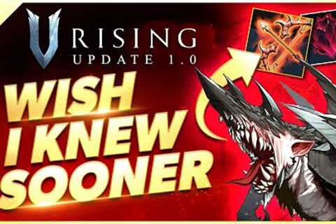 V Rising 1.0 - Wish I Knew Sooner | Tips, Tricks, &amp; Game Knowledge for New Players