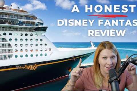 My HONEST Disney Fantasy Cruise Ship Review 2023