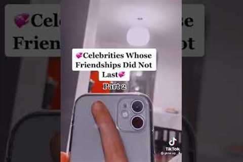 Celebrities Whose Friendships Did Not Last 🤍 | #celebrities #Friendship #youtubeshorts #tiktok
