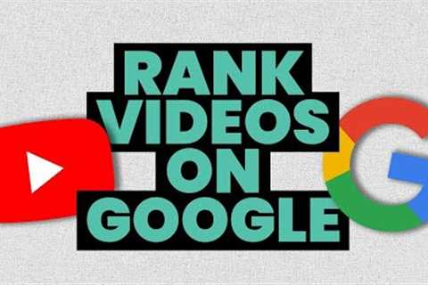 How to rank YouTube videos on Google search