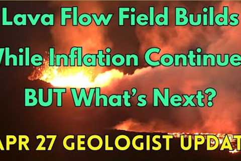 Inflating Lava Field Pushes Older Lava Over Wall, Magma Continues Accumulating: Geologist Analysis