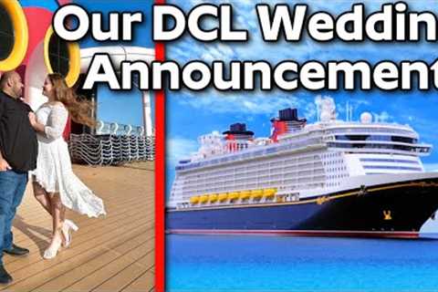 WE ARE GETTING MARRIED ON A DISNEY CRUISE!