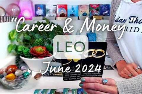 LEO CAREER June 2024: A Lucky Break After Financial Challenges ~ You Are Protected &amp; Redirected!