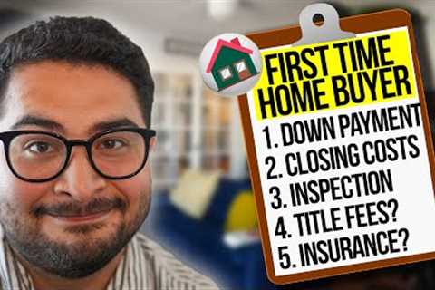 Breakdown of the Costs of Buying a Home