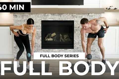 40 Min FULL BODY Workout with Dumbbells (Strength Training) | FULL BODY Series 01