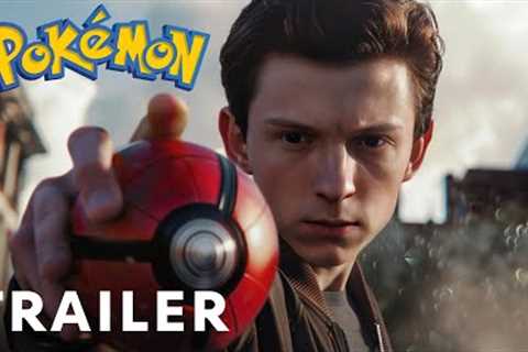 Pokémon (2025) - First Trailer | Tom Holland