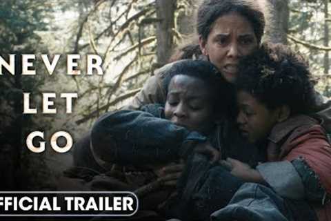Never Let Go (2024) Official Trailer – Halle Berry