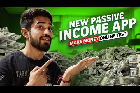 NEW Passive Income App | Make Money Online Test