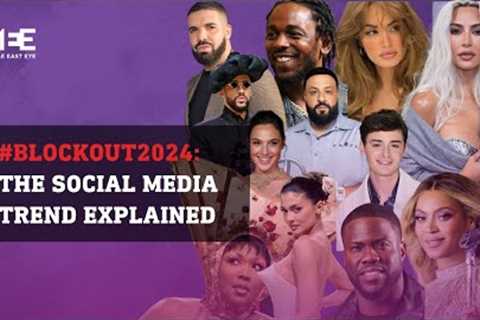 #BlockOut2024: The social media trend shunning celebrities