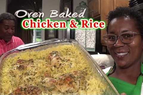 Oven Baked Creamy Chicken and Rice | One Dish | It's Soooo Good &amp; Easy To Make | He Was..