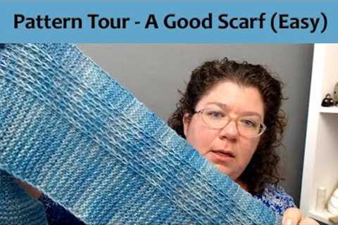 Pattern Tour for A Good Scarf a Fast Fun Easy New Knitting Project