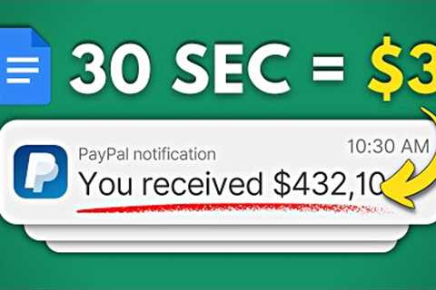 Earn $3 Every 30 Seconds From GOOGLE DOCS   Make Money Online