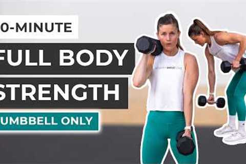 30-Minute Full Body Dumbbell Workout (Strength, Power and Abs)