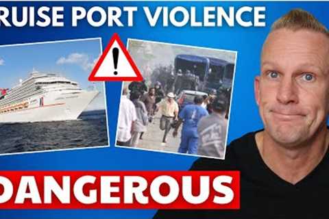 CRUISE CHAOS: Violence Forces Port Cancellations (Top 10 Cruise News)