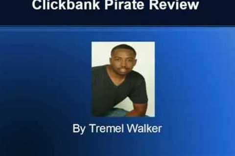 Clickbank Pirate Review- Clickbank Pirate Scam?