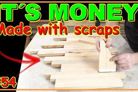 MONEY WITH SCRAPS - VERY SIMPLE AND SURPRISING WOODWORKING PROJECT (VIDEO #54) #woodworking
