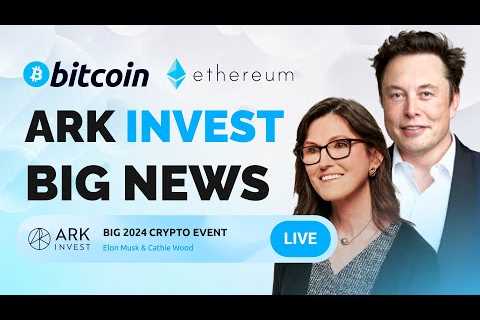 Cathie Wood &amp; Elon Musk: Bitcoin Halving Will Send BTC Price to 100,000$!