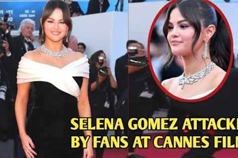 Selena Gomez Receives Enthusiastic Fan Reaction at Cannes Film Festival 2024