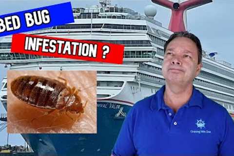 CARNIVAL CRUISE ACCUSED OF BED BUG INFESTATION