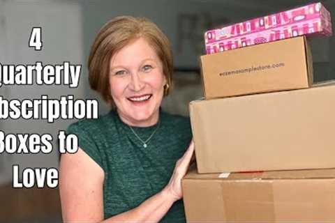 4 Quarterly Subscription Boxes to Love
