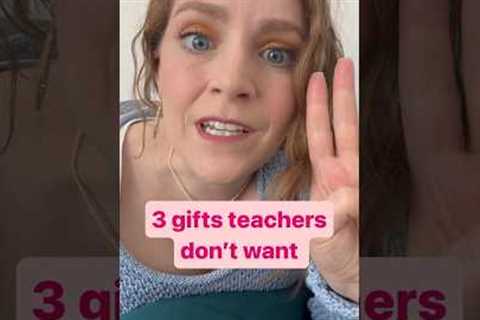 3 funny gifts teachers don’t want! #teacherappreciation #teachergifts #teacherappreciationweek #smh