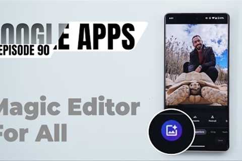 Google Apps Updates Ep.90 - 20+ New Features