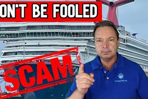 CARNIVAL WARNS OF CRUISE SCAM - CRUISE NEWS