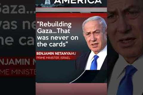 Netanyahu Says “Israel won’t Rebuild Gaza” | Firstpost America | Subscribe to Firstpost