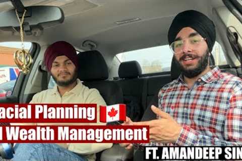CanadaCast Ep.1 | Financial Planning and Wealth Management | Ft. Amandeep Singh