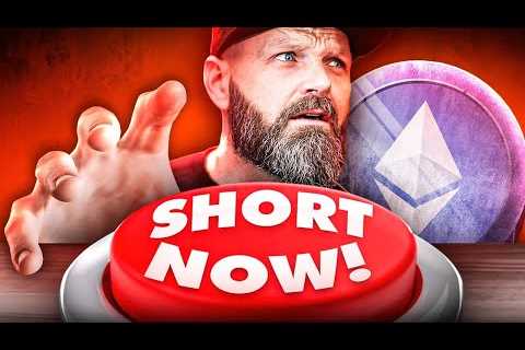 I'm Taking An ETH Short In 7 Hours! [MY EXACT TRADE]