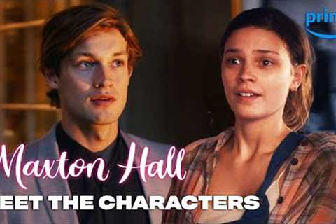 Meet Ruby, James &amp; More | Maxton Hall | Prime Video