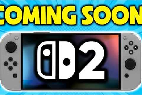 Nintendo Just Indicated Switch 2 Is Coming Soon!