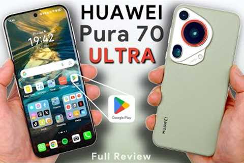 Huawei Pura 70 Ultra Review: Google is Back?