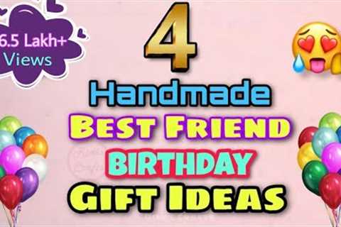 4 Handmade Best Friend Birthday Gift Ideas / Birthday Gift Ideas / Simple Birthday Gift