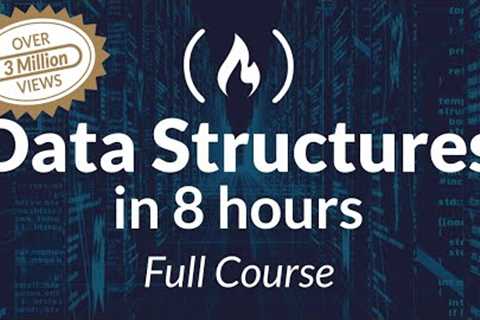 Data Structures Easy to Advanced Course - Full Tutorial from a Google Engineer