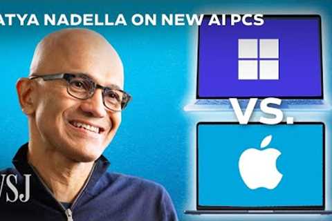 Microsoft CEO on How New Windows AI Copilot+ PCs Beat Apple's Macs | WSJ