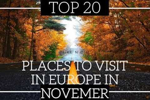 Places to visit in Europe in November | Where to Go in Europe to see the Gorgeous Colors of Fall