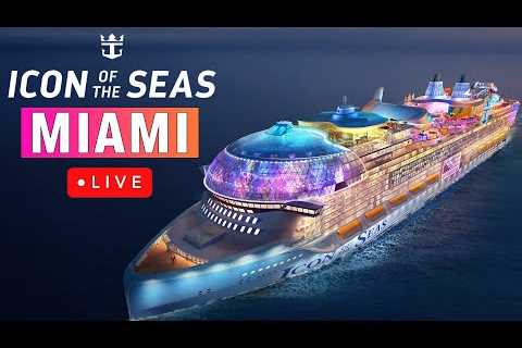 🔴 Live Port Miami Cruise Ship Departures | ICON of the Seas
