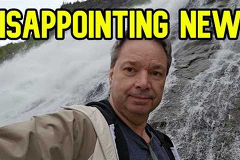 SOME DISAPPOINTING NEWS ON MY GROUP CRUISE
