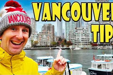 VANCOUVER TRAVEL TIPS: 11 Things to Know Before You Go