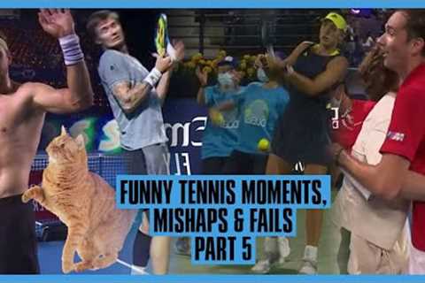 Tennis Mishaps, Fails &amp; Funny Moments - Part 5