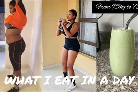 WHAT I EAT IN A DAY TO LOSE 20KG|NO COOKING #southafrica #weightloss #easyrecipe