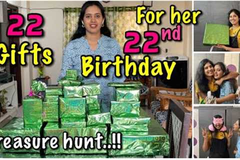 22 Gifts for her 22nd Birthday!! *Treasure Hunt Gift Challenge* 🎁 | Sister's Birthday Celebrations