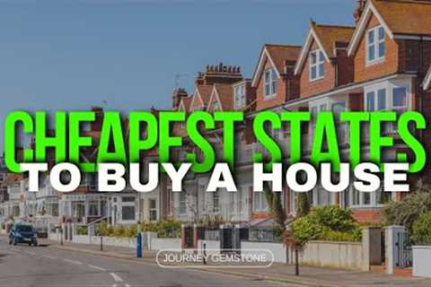Top 15 Cheap States for House Buying in USA